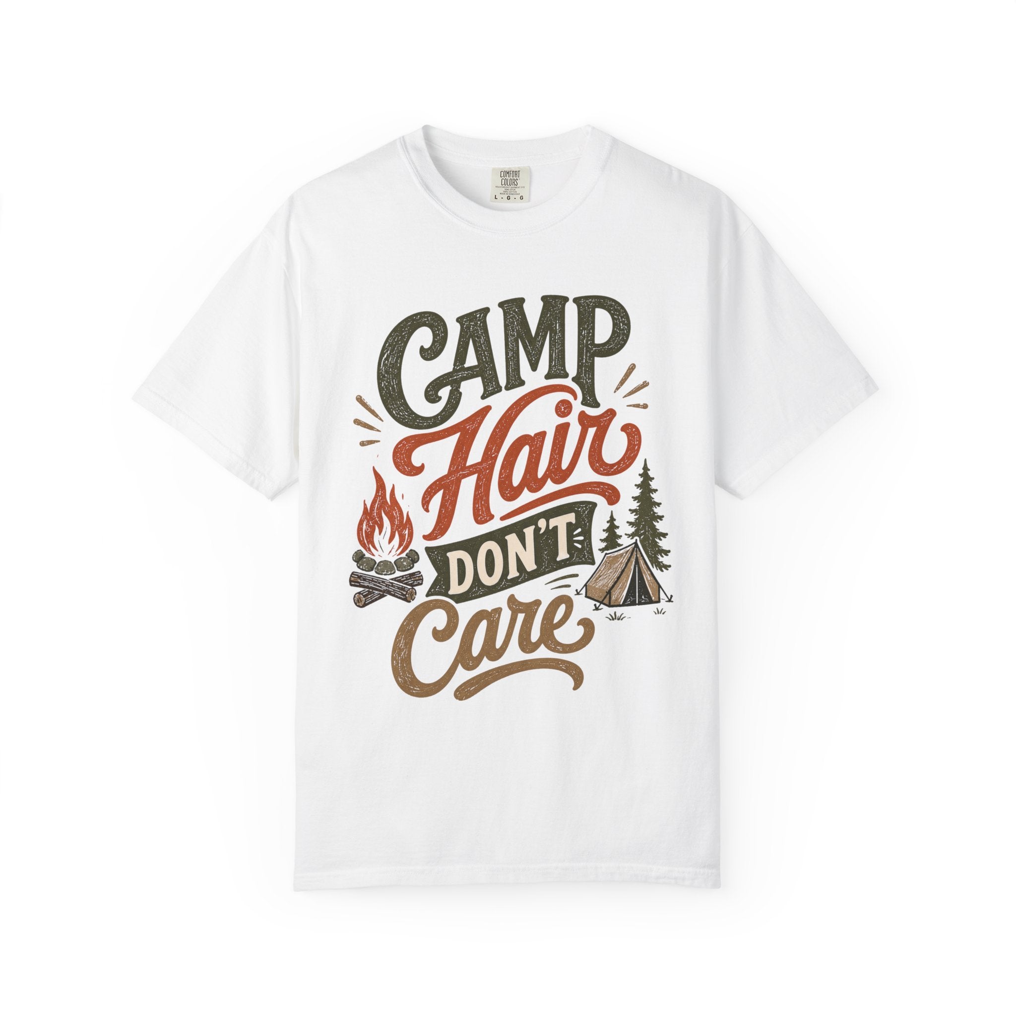 Camp Hair Don't Care T-Shirt