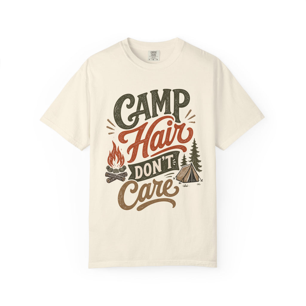 Camp Hair Don't Care T-Shirt