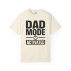 Dad Mode Activated T-Shirt