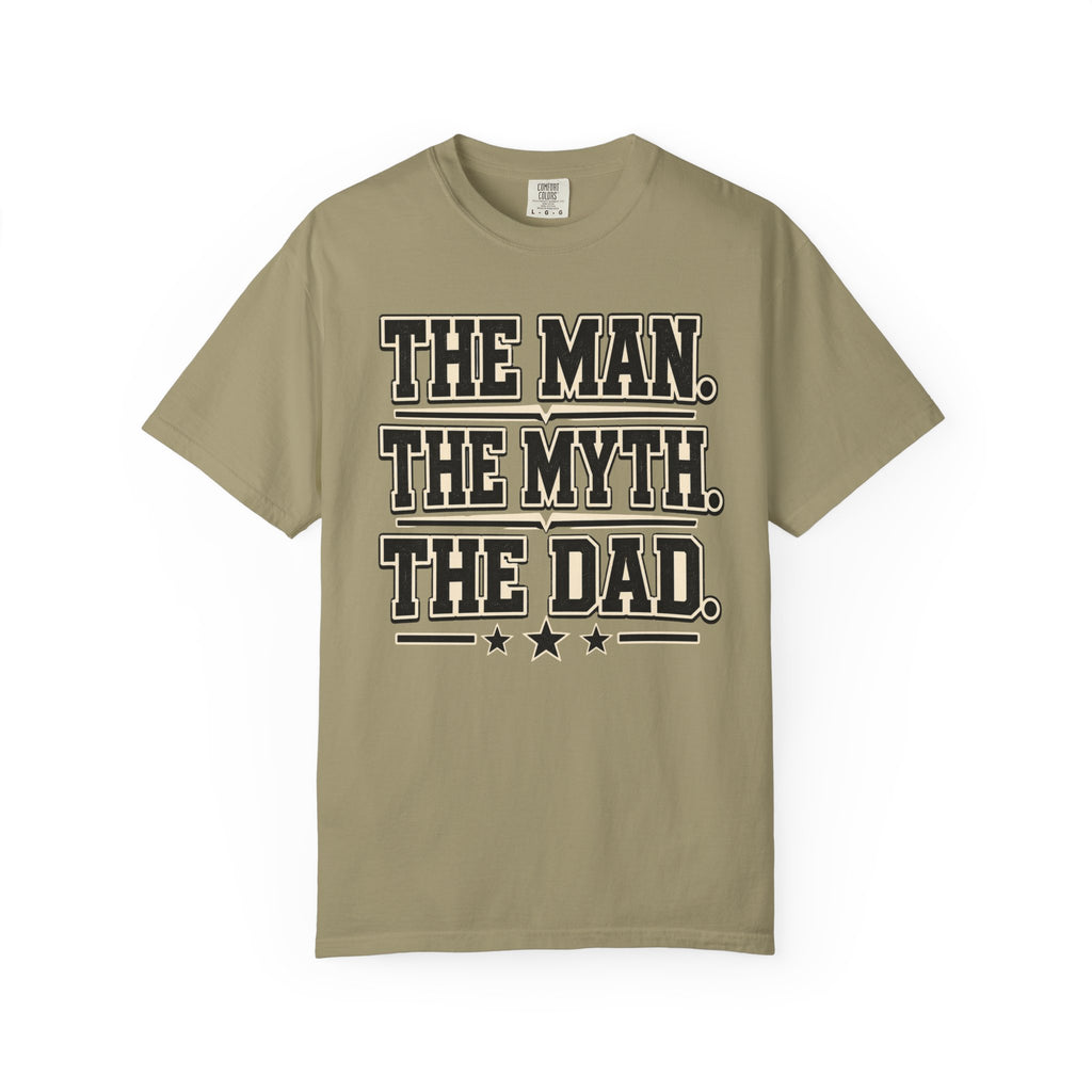 The Man, The Myth, The Legend T-Shirt