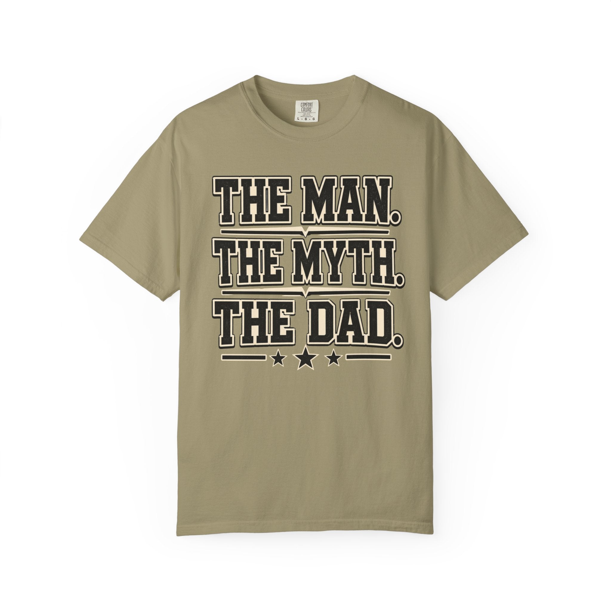 The Man, The Myth, The Legend T-Shirt