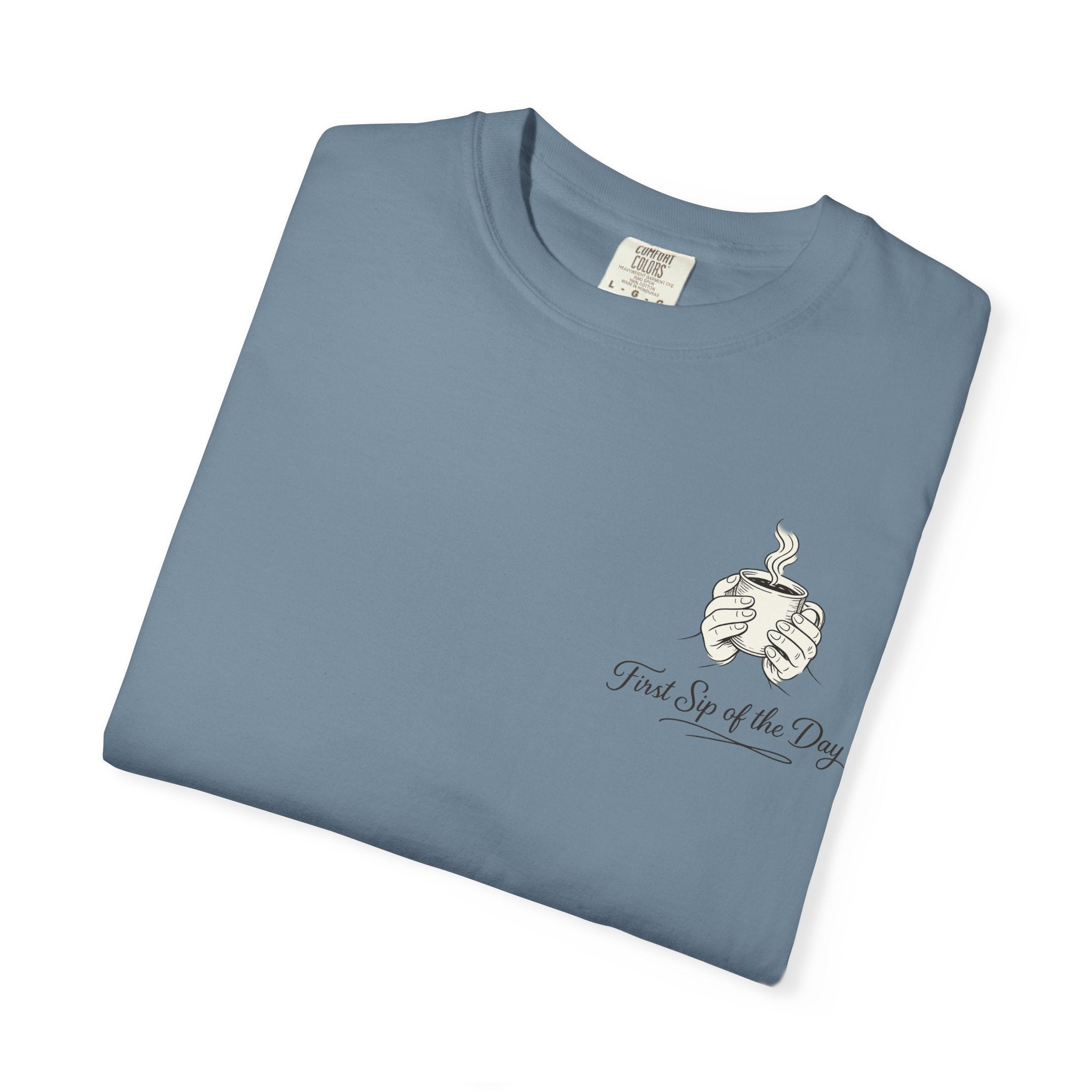 First Sip of the Day T-Shirt