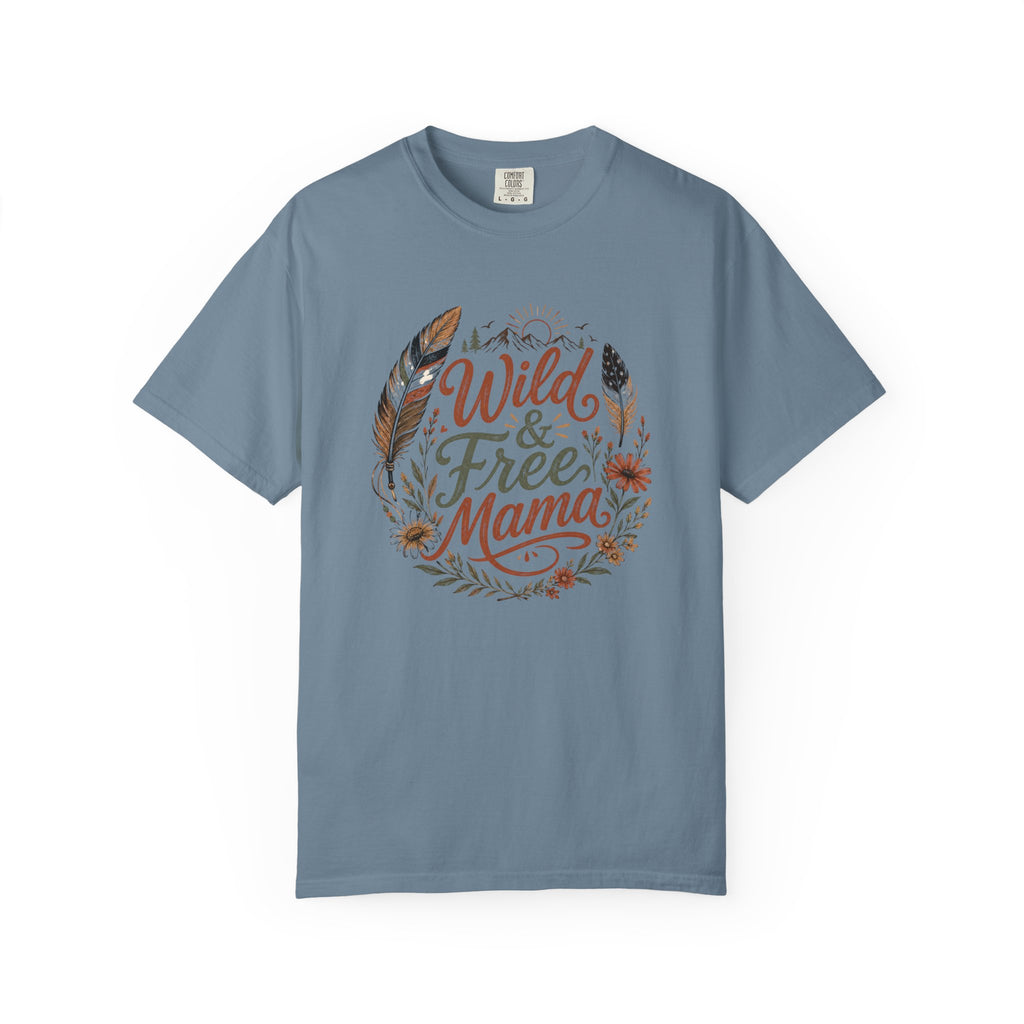 Wild & Free Mama T-Shirt