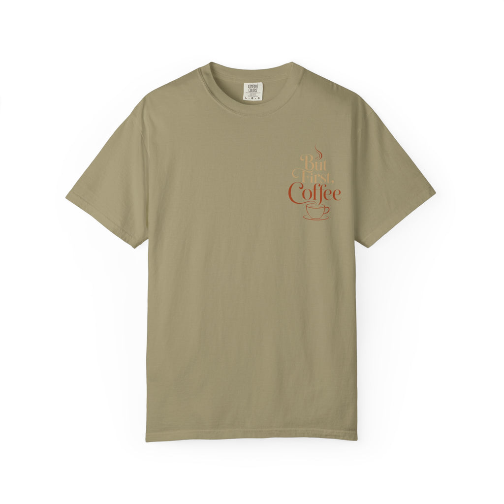 But First, Coffee T-Shirt