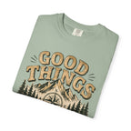 Good Things Happen Outdoors T-Shirt