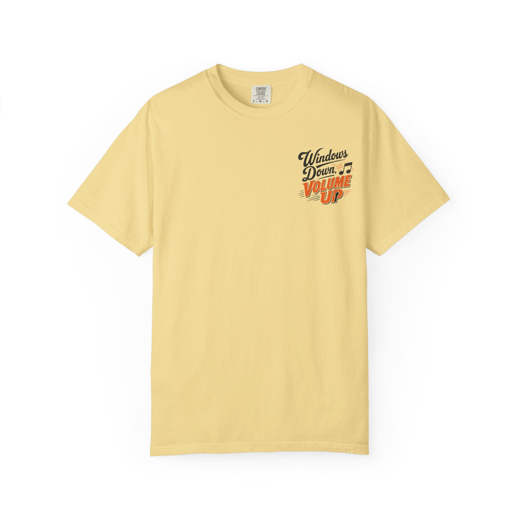 Windows Down, Volume Up T-Shirt