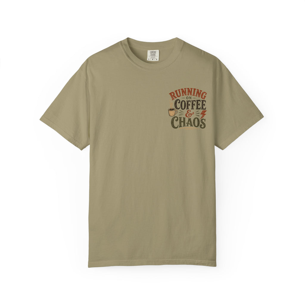 Running on Coffee and Chaos T-Shirt