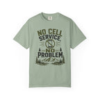 No Cell Service - No Problem T-Shirt