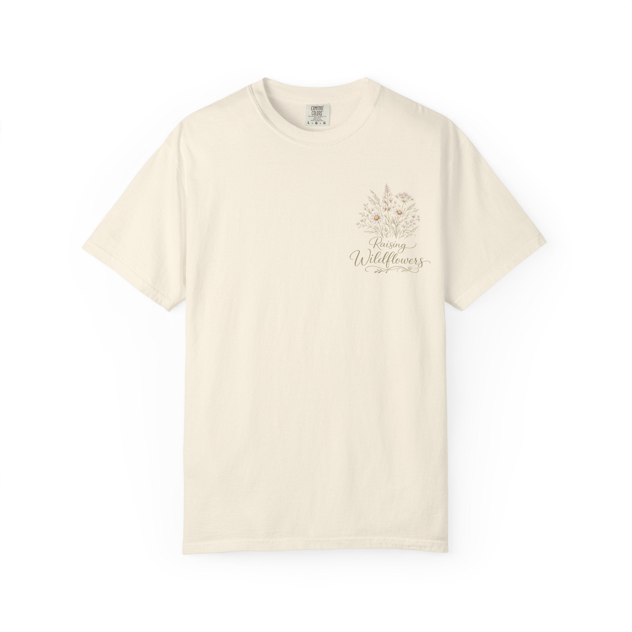 Raising Wildflowers T-Shirt