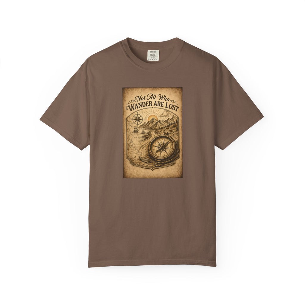 Not All Who Wander Are Lost T-Shirt