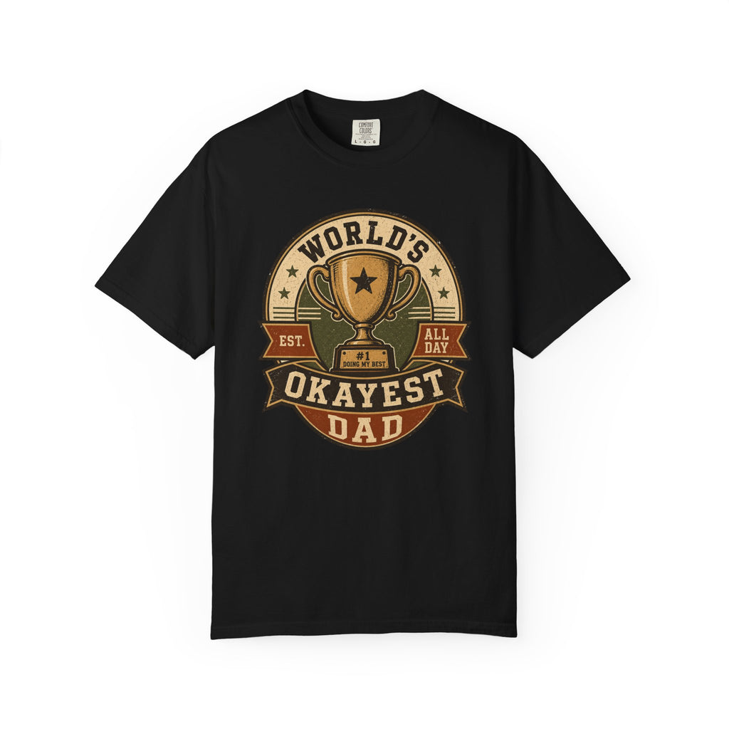 World's Okayest Dad T-Shirt