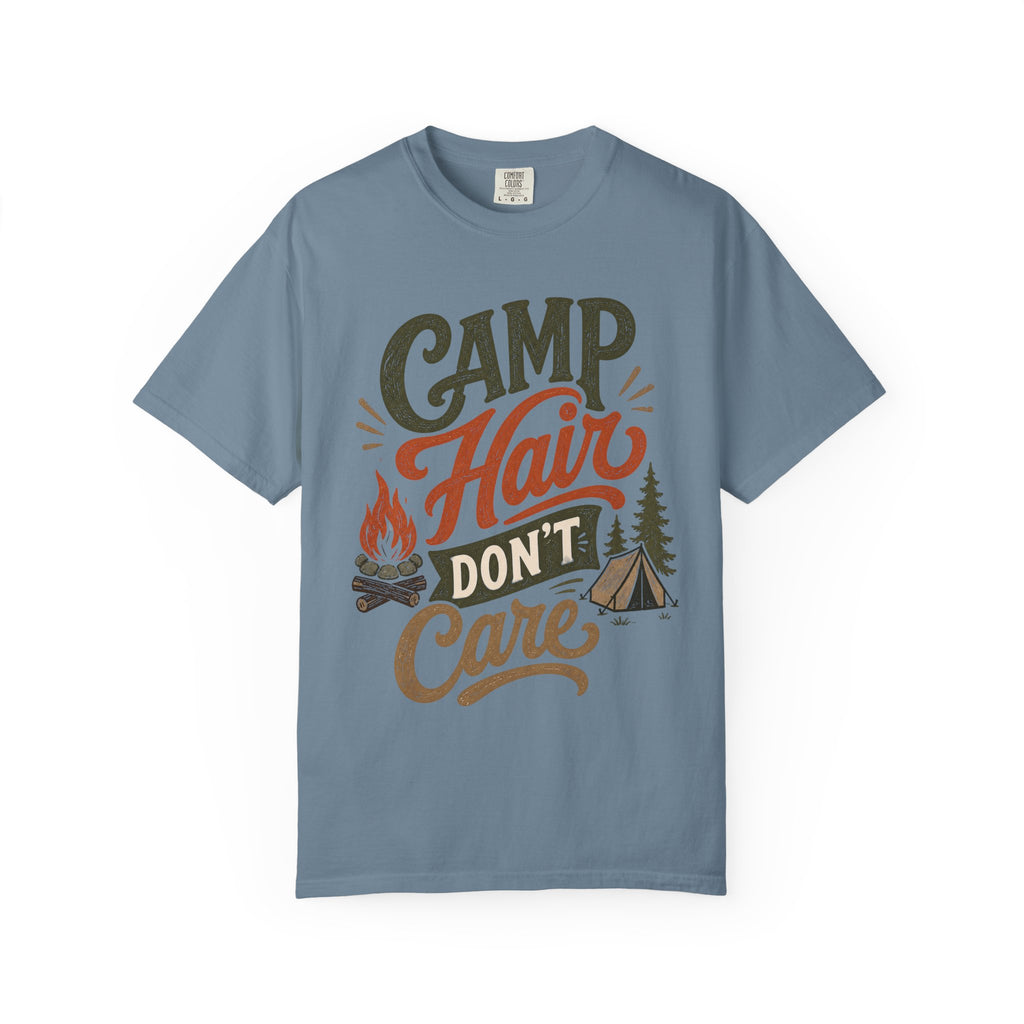 Camp Hair Don't Care T-Shirt