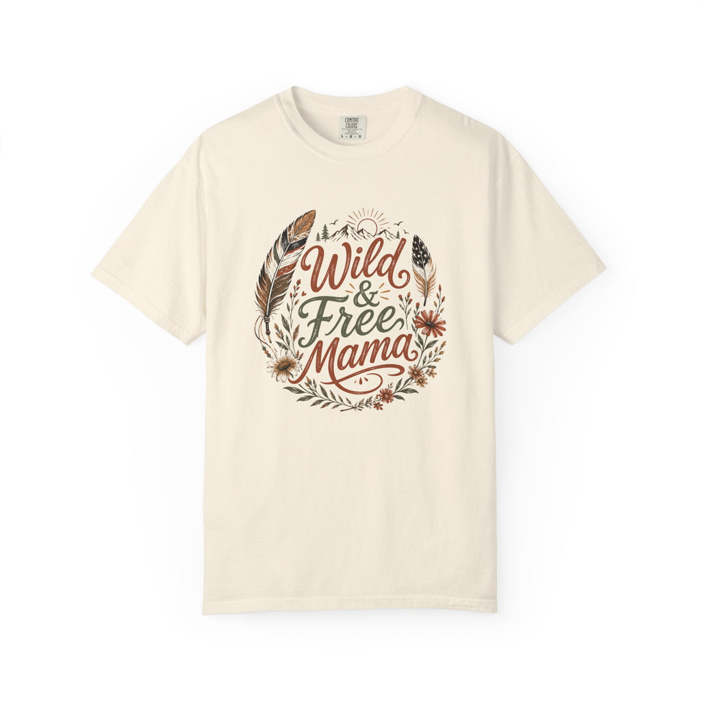 Wild & Free Mama T-Shirt