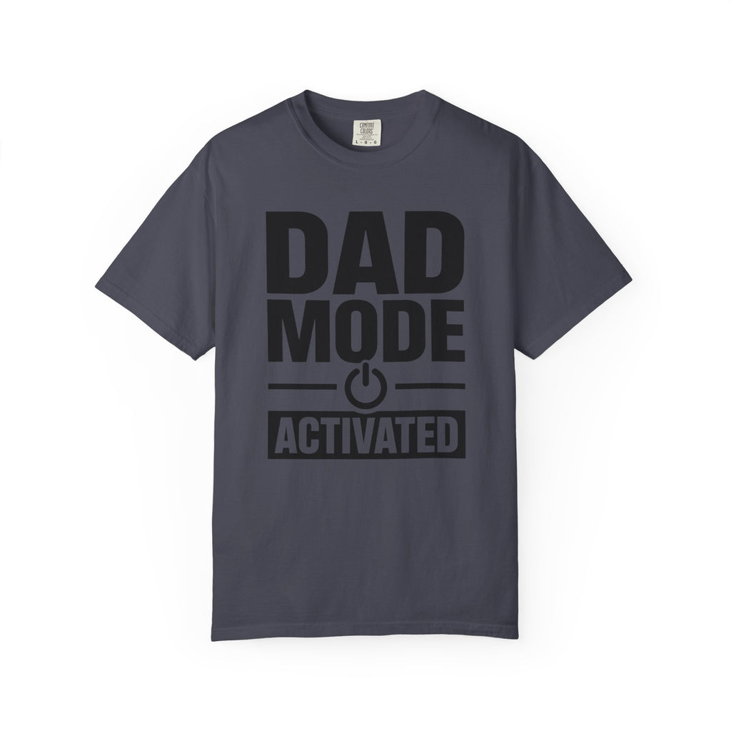 Dad Mode Activated T-Shirt