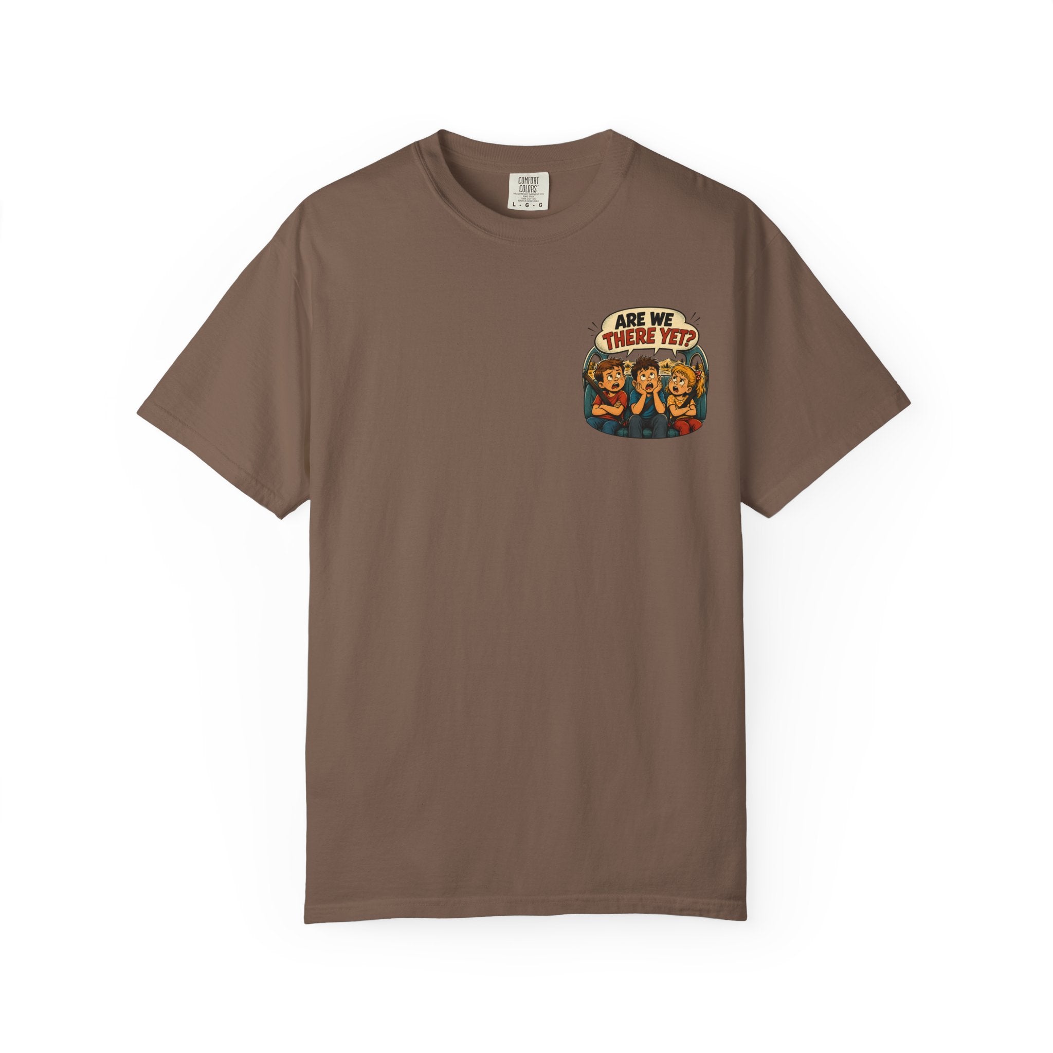 Are We There Yet? T-Shirt