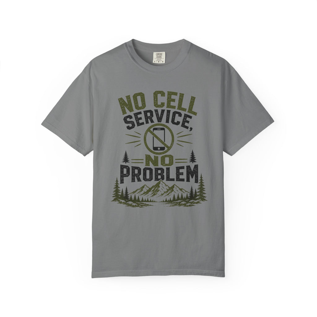 No Cell Service - No Problem T-Shirt
