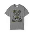No Cell Service - No Problem T-Shirt