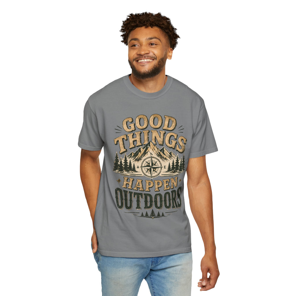 Good Things Happen Outdoors T-Shirt