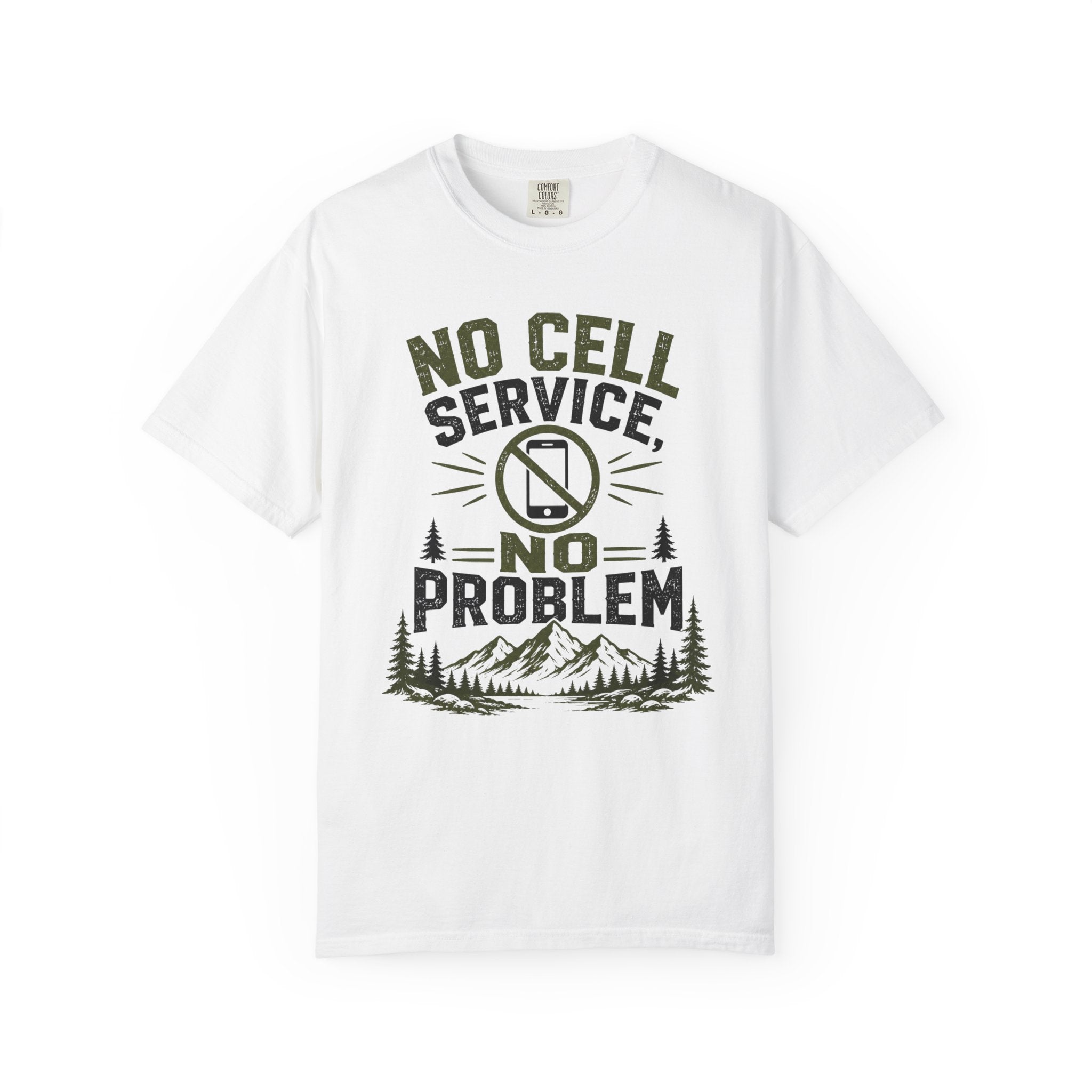 No Cell Service - No Problem T-Shirt