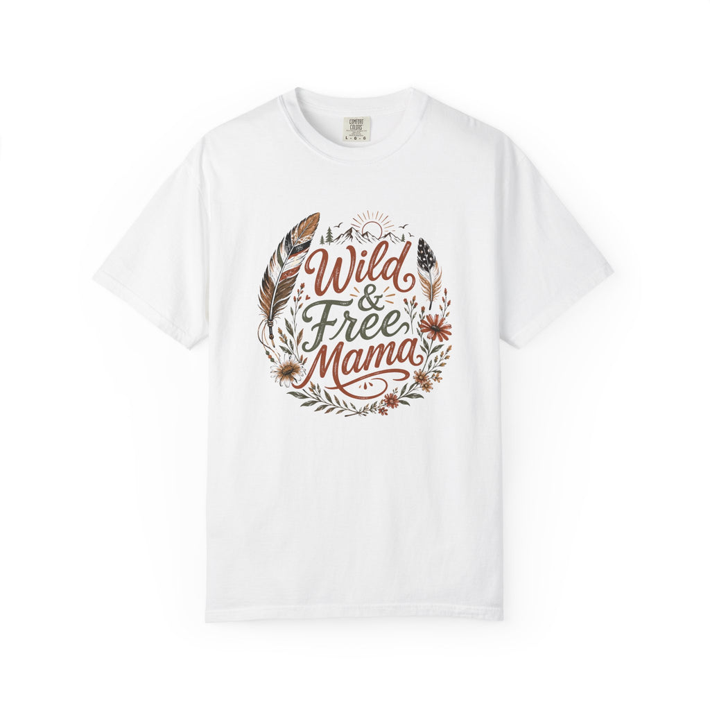 Wild & Free Mama T-Shirt