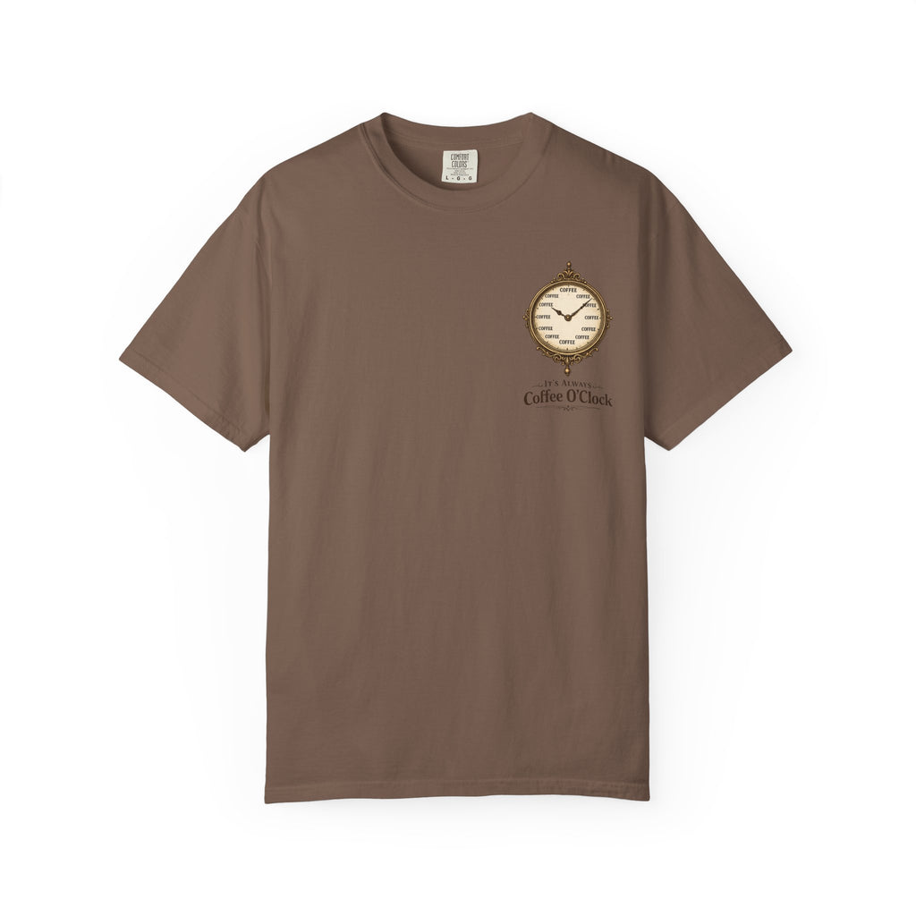 It's Always Coffee O'Clock T-Shirt