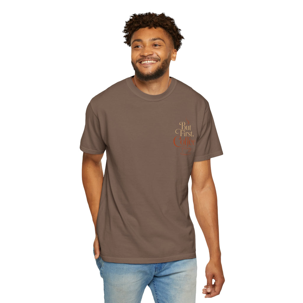 But First, Coffee T-Shirt