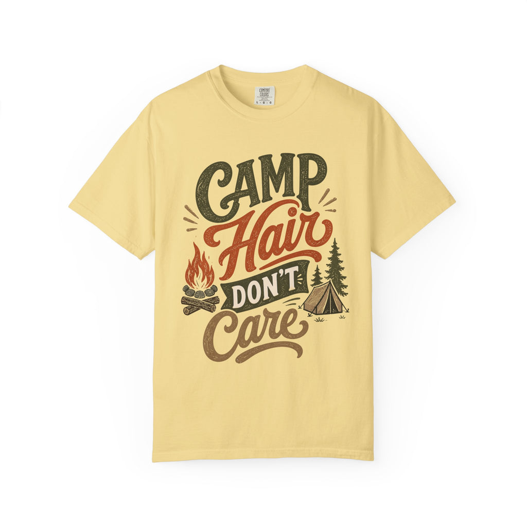 Camp Hair Don't Care T-Shirt