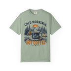 Cold Mornings, Hot Coffee T-Shirt