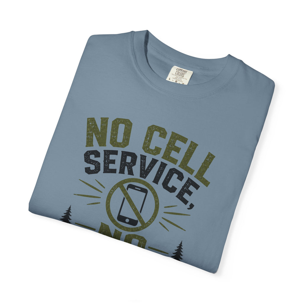 No Cell Service - No Problem T-Shirt
