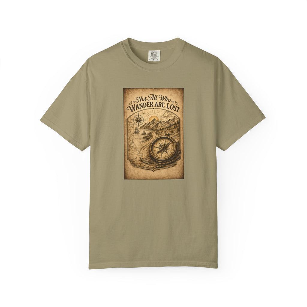 Not All Who Wander Are Lost T-Shirt