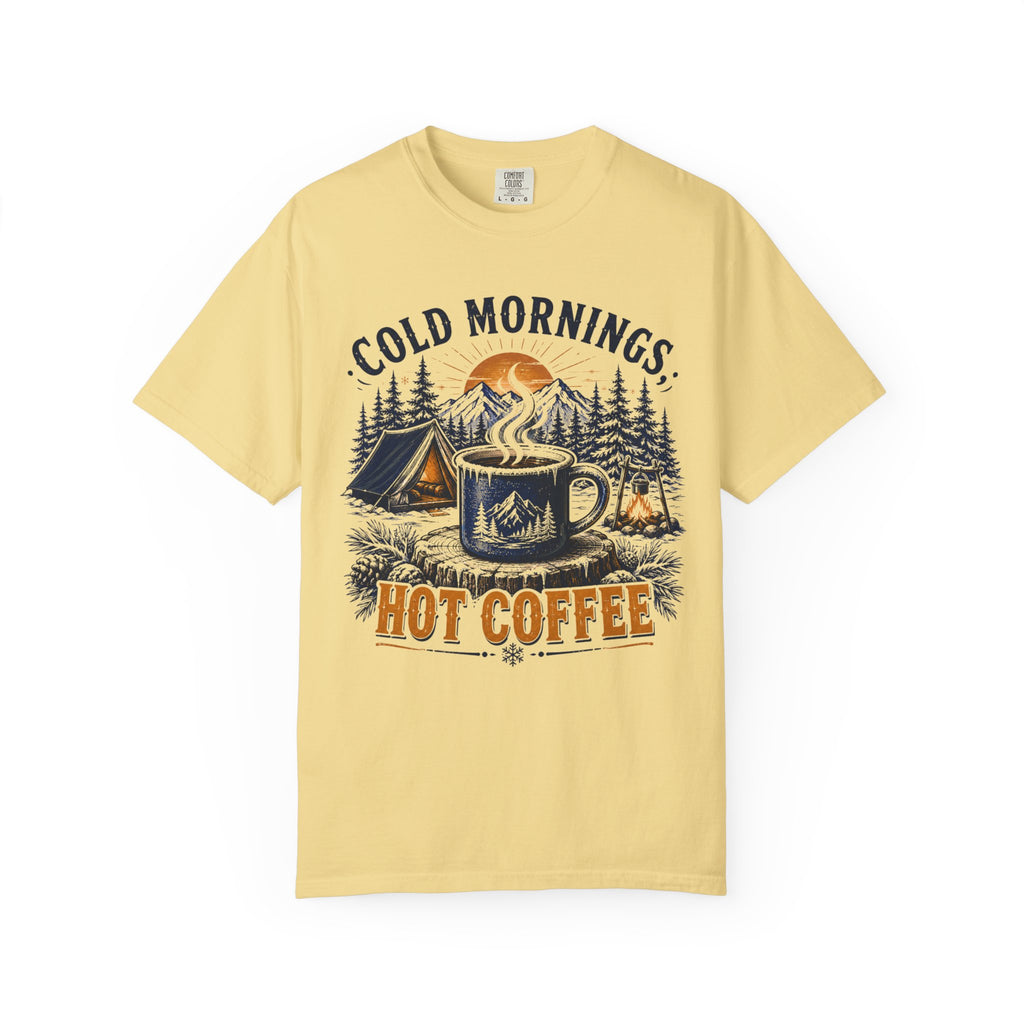Cold Mornings, Hot Coffee T-Shirt