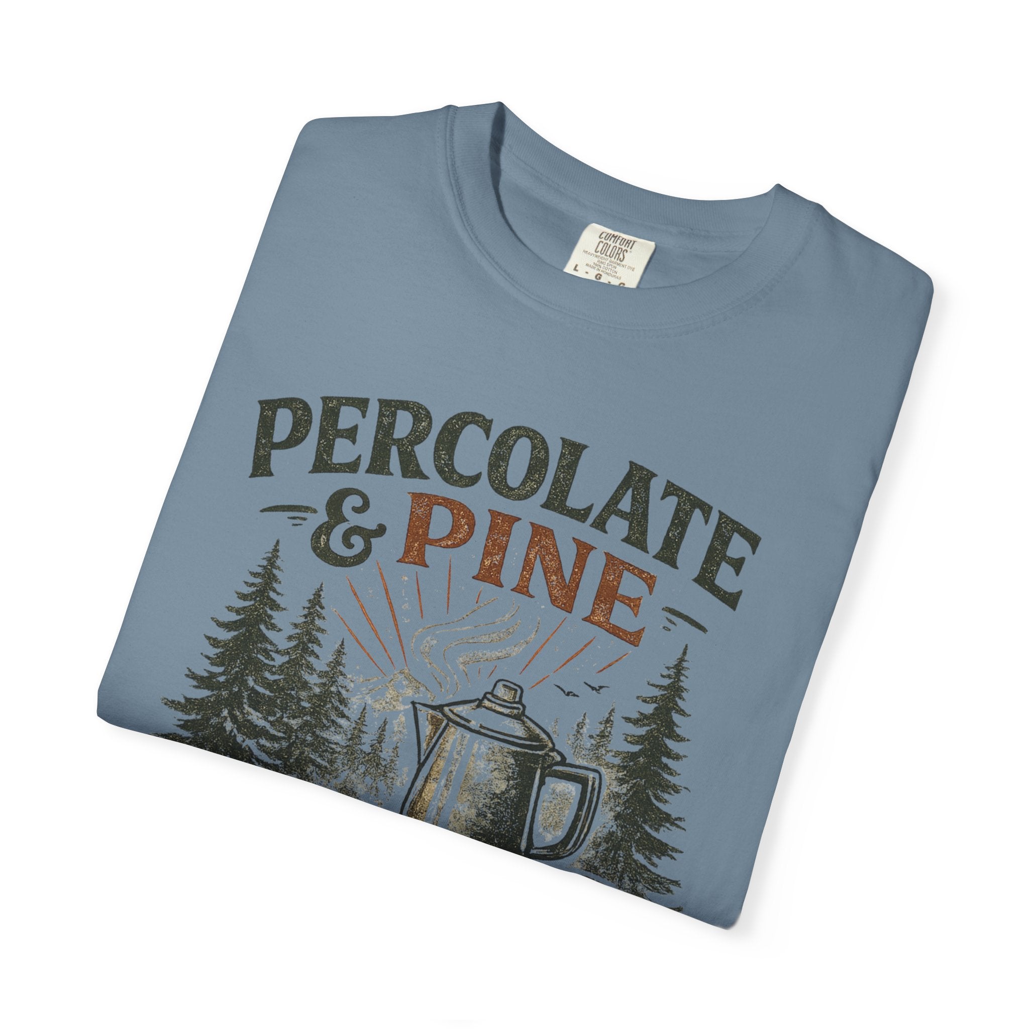 Percolate & Pine T-Shirt