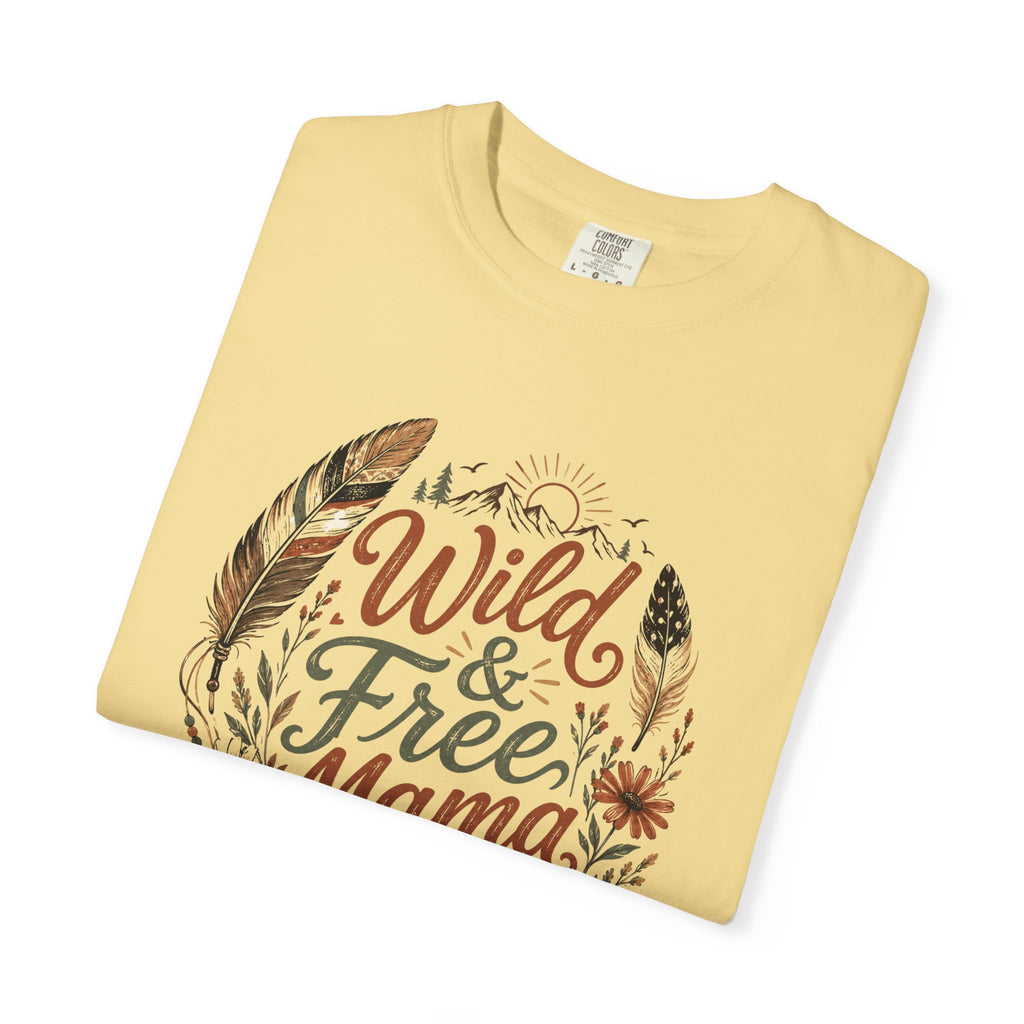 Wild & Free Mama T-Shirt