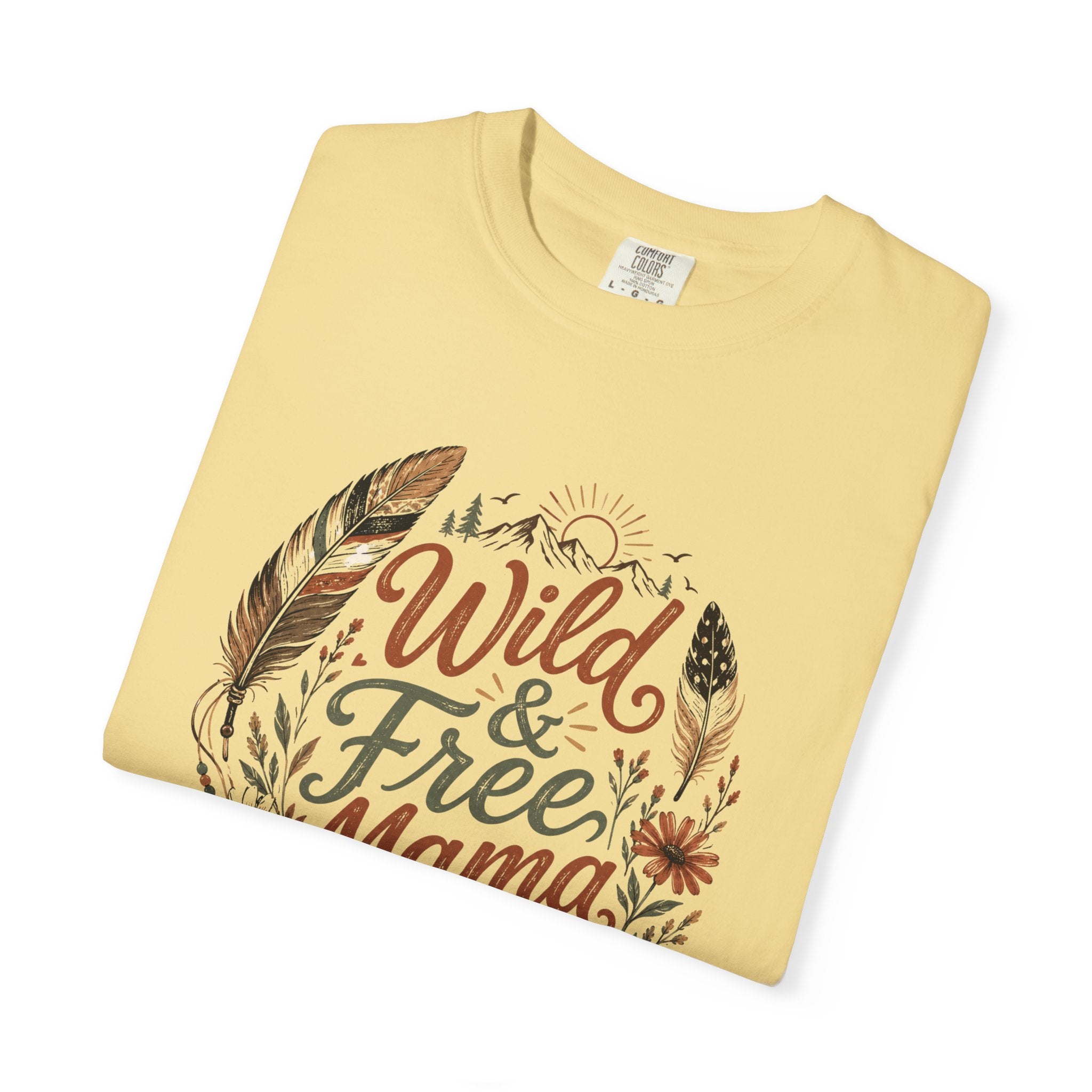 Wild & Free Mama T-Shirt