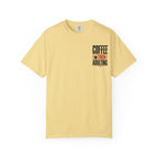 Coffee Then Adulting T-Shirt