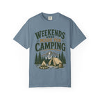 Weekends Were Made For Camping T-Shirt