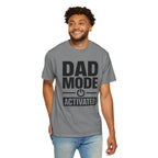 Dad Mode Activated T-Shirt