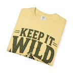 Keep It Wild T-Shirt