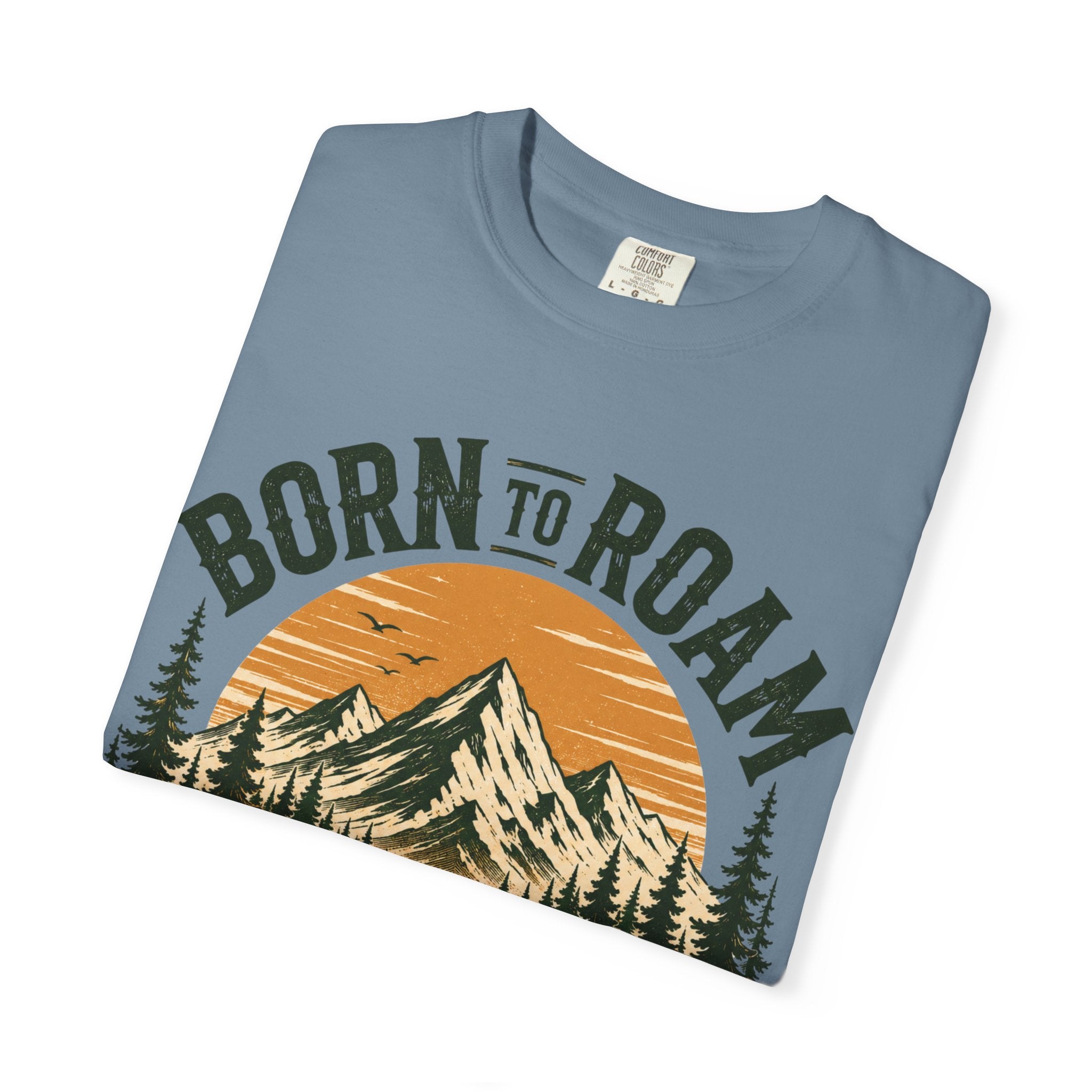Born To Roam T-Shirt