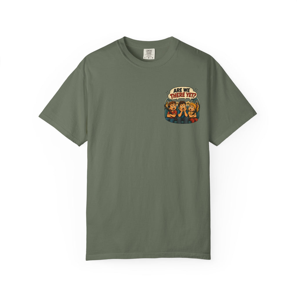 Are We There Yet? T-Shirt