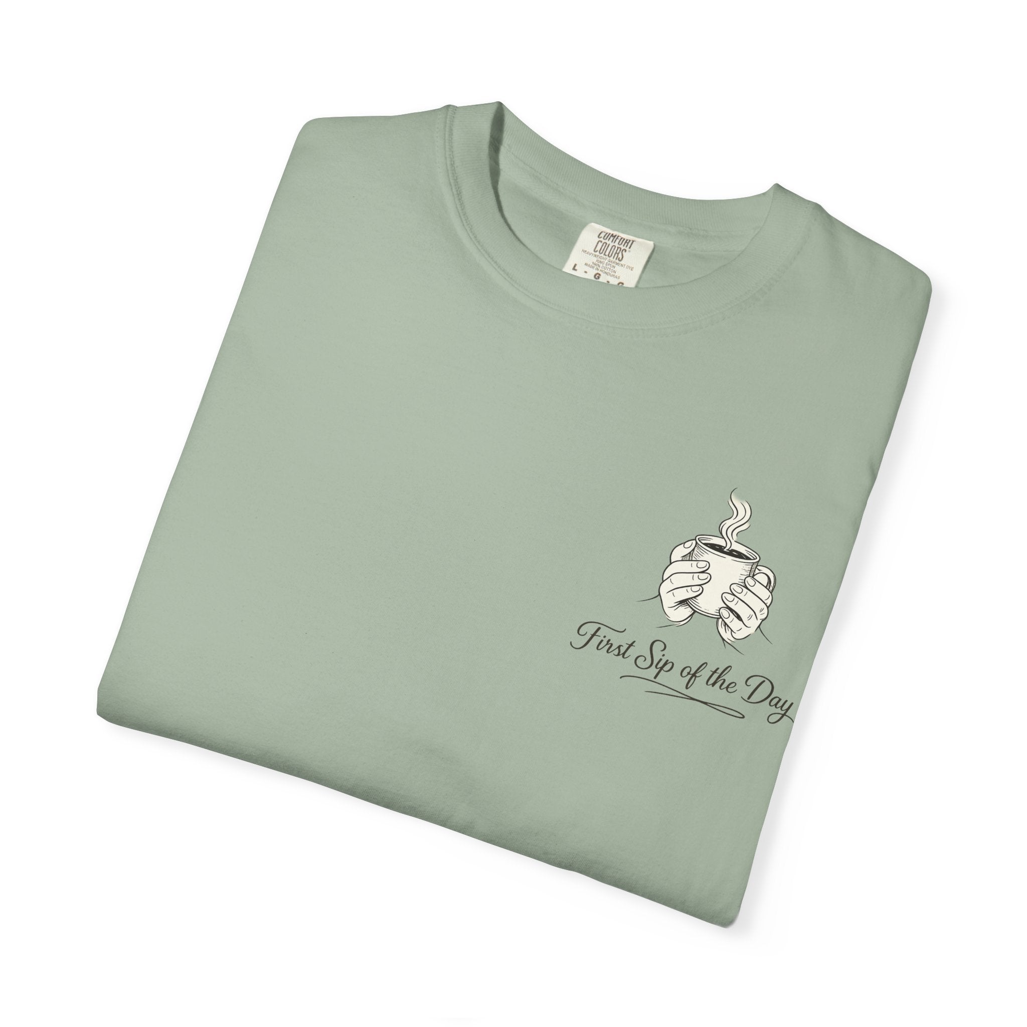 First Sip of the Day T-Shirt