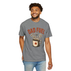 Dad Fuel T-Shirt