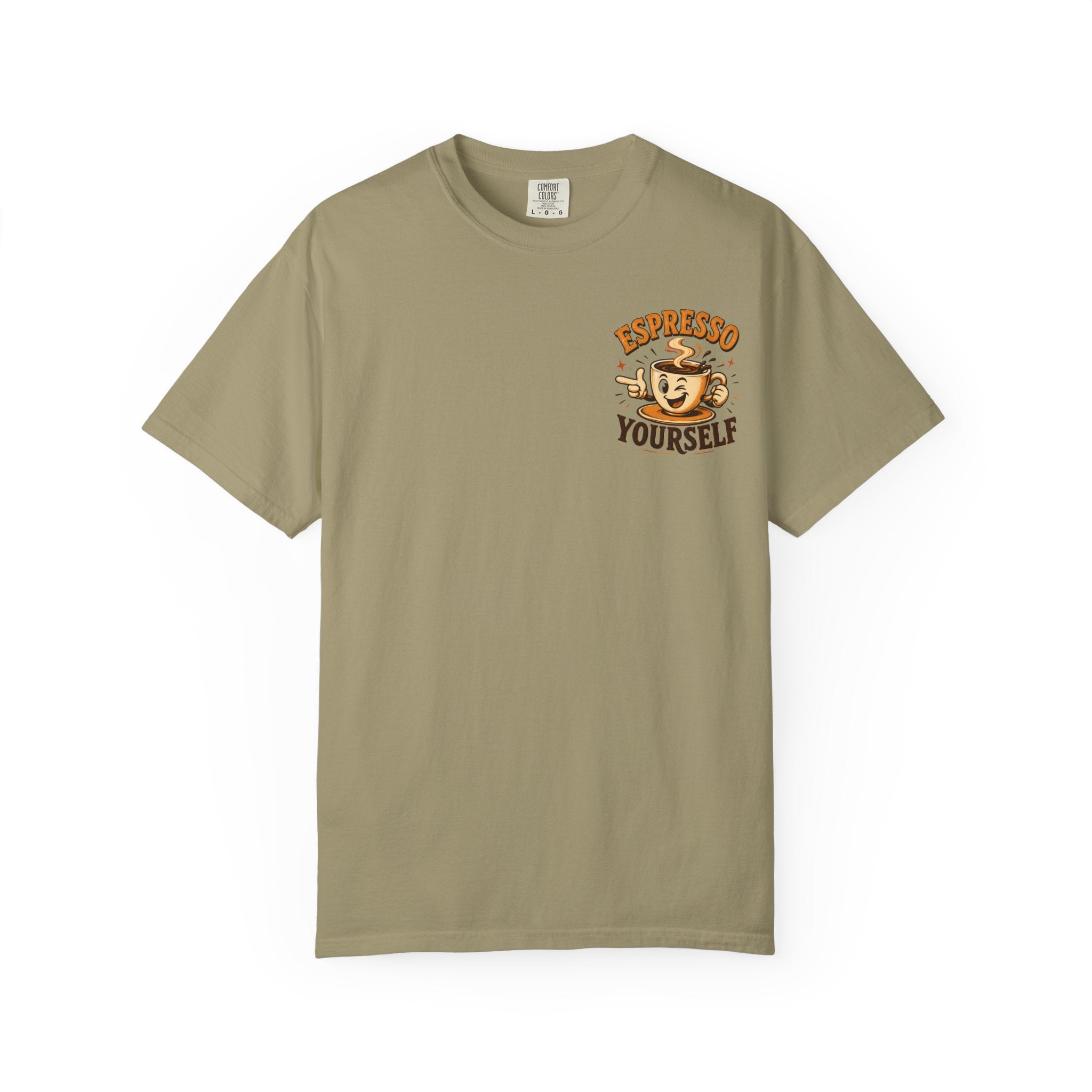 Espresso Yourself T-Shirt