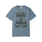 No Cell Service - No Problem T-Shirt