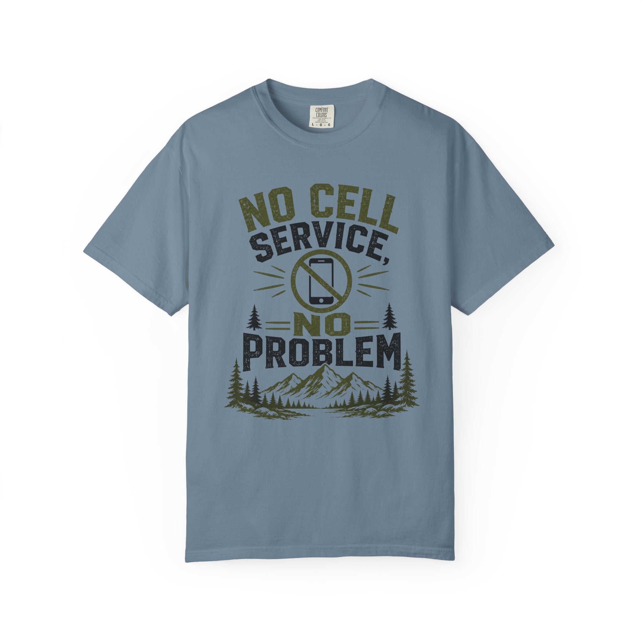 No Cell Service - No Problem T-Shirt