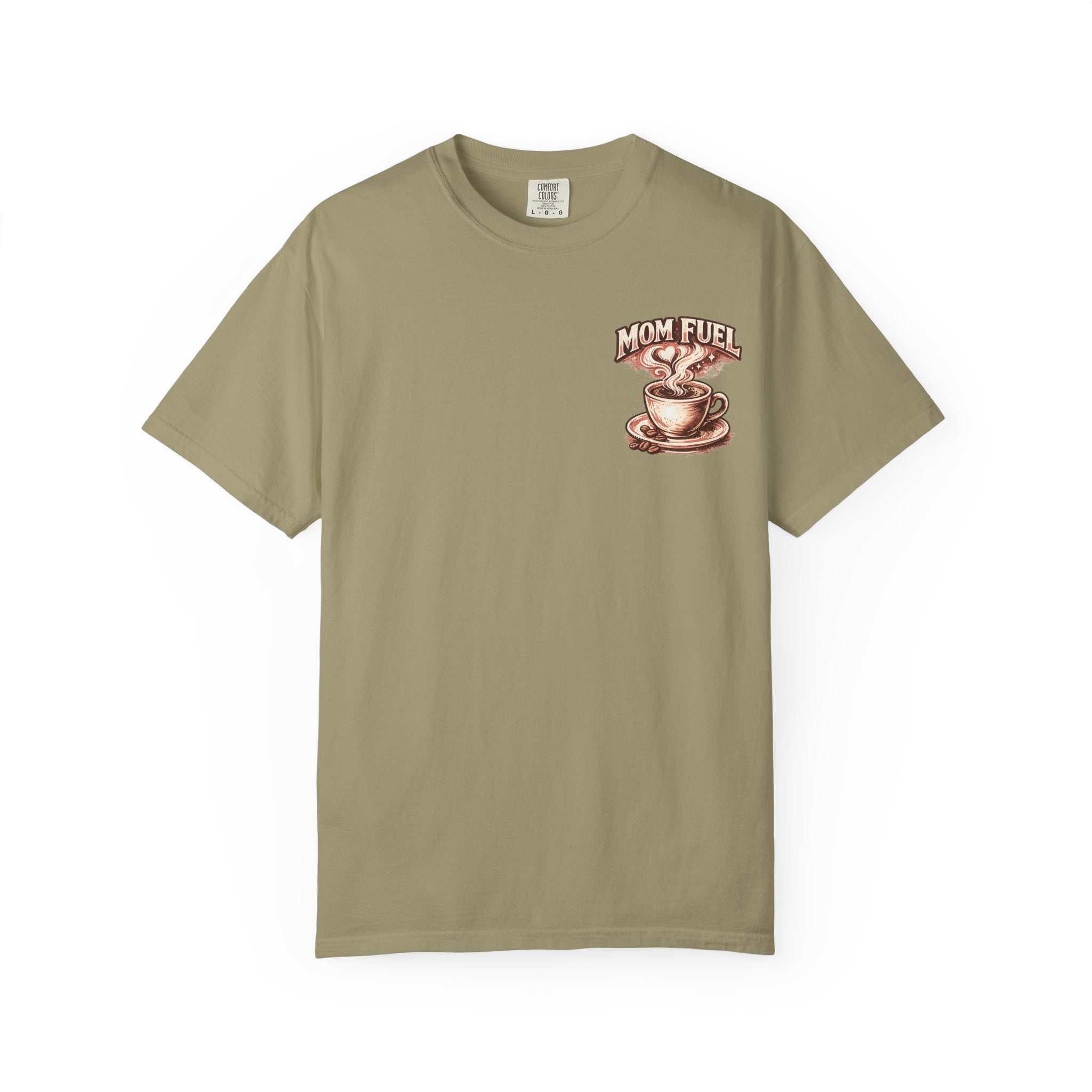 Mom Fuel T-Shirt