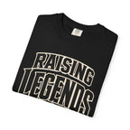 Raising Legends T-Shirt