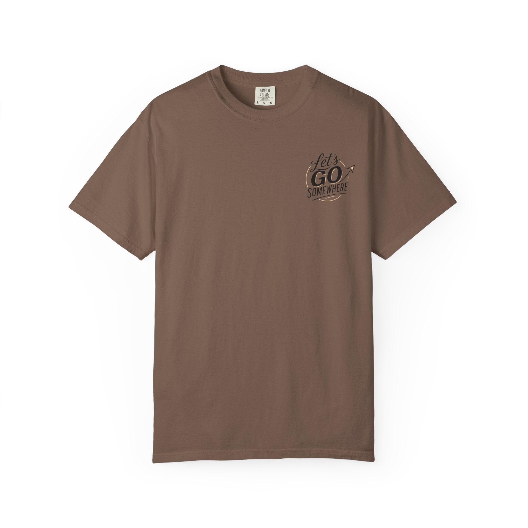 Let's Go Somewhere T-Shirt