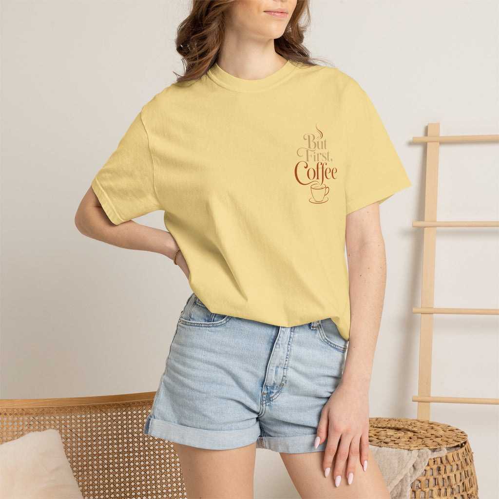 But First, Coffee T-Shirt
