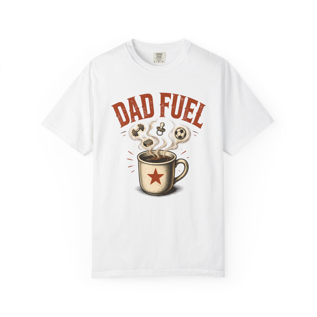 Dad Fuel T-Shirt